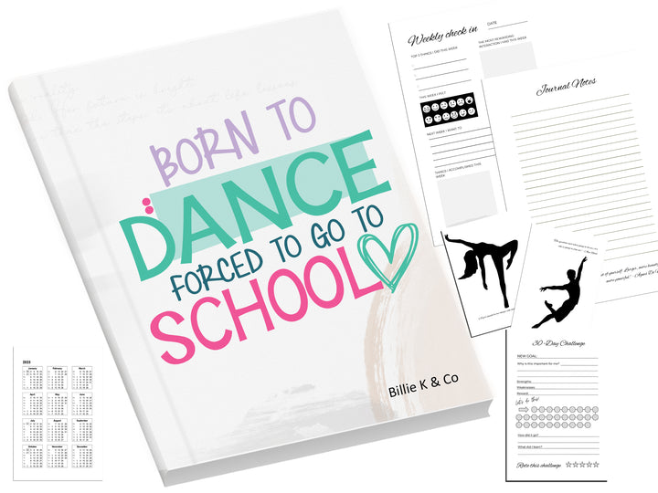 My Dance Journal - Born To Dance