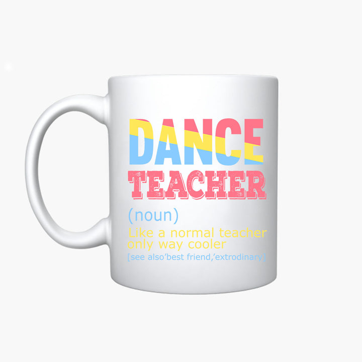 Mugs Dance - Dance Teacher Noun