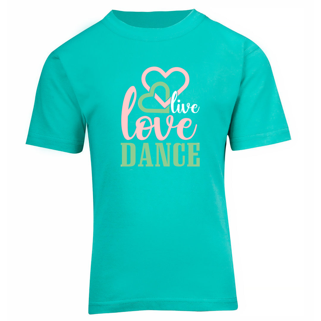 Dance Tee - Live Love Dance