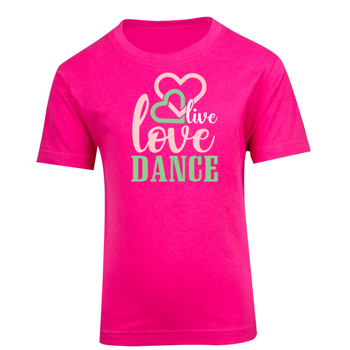 Dance Tee - Live Love Dance