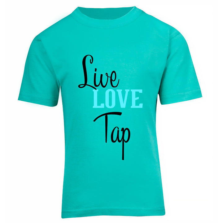 Dance Tee - Live Love Tap