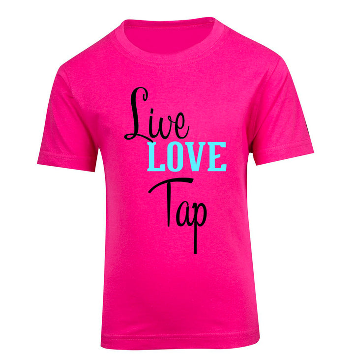 Dance Tee - Live Love Tap