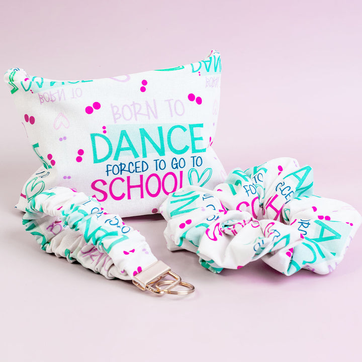 Makeup Pouch, Small - Born To Dance Forced To Go To School